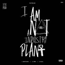 King Los - I Am Not A Industry Plant EP